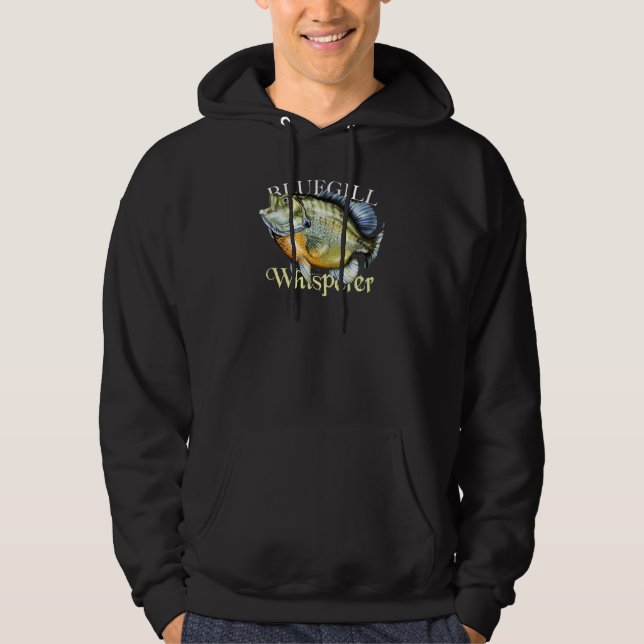 Bluegill Whisperer Hoodie (Front)