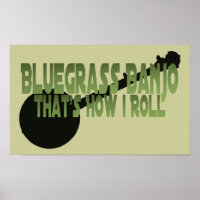 Bluegrass Banjo. That's How I Roll