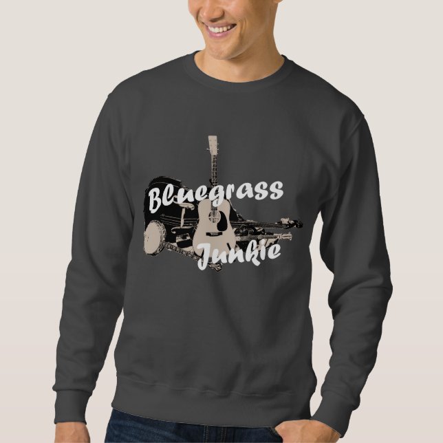Bluegrass Junkie Sweatshirt (Front)