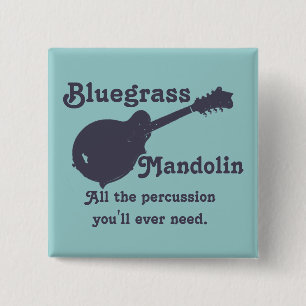 Bluegrass Mandolin - All the Percussion You Need 15 Cm Square Badge