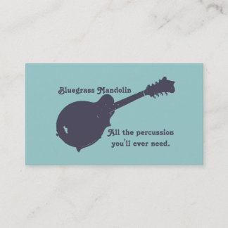 Bluegrass Mandolin - All the Percussion You Need Business Card