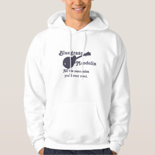 Bluegrass Mandolin - All the Percussion You Need Hoodie