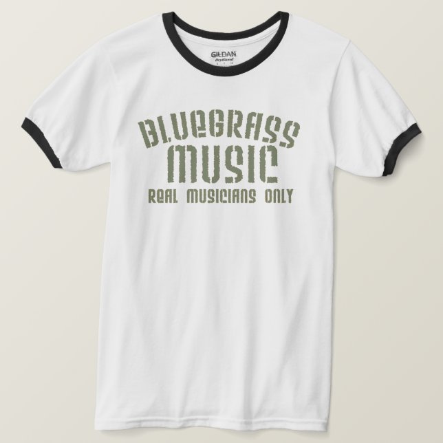 Bluegrass Music Real Musicians Only Old Time Text T-Shirt (Design Front)
