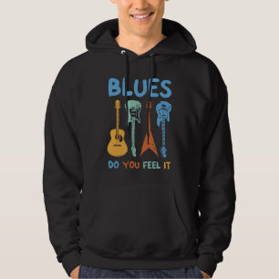 Blues Guitars Do You Feel It Vintage Look Hoodie