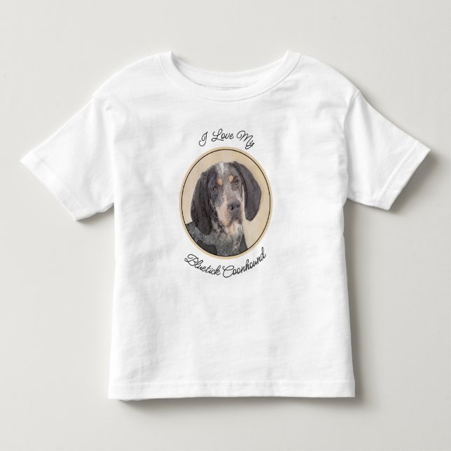 Bluetick Coonhound Painting - Cute Original Dog Ar Toddler T-Shirt (Front)