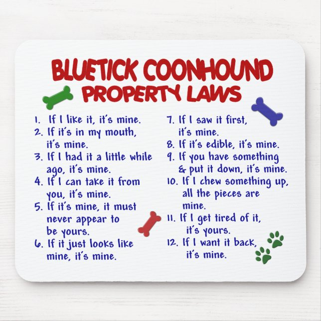 BLUETICK COONHOUND Property Laws 2 Mouse Pad (Front)