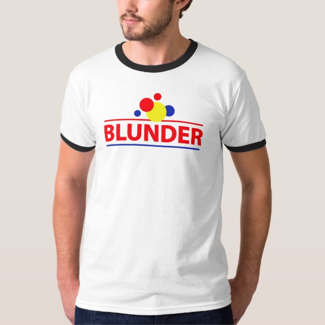 Blunder Ringer-T T-Shirt (Front)