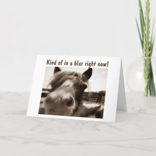 BLURRED VISION BECAUSE **I MISS YOU** POOR DONKEY CARD