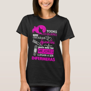 Blusa Todas Las Mujeres son Iguales Las Mejores En T-Shirt