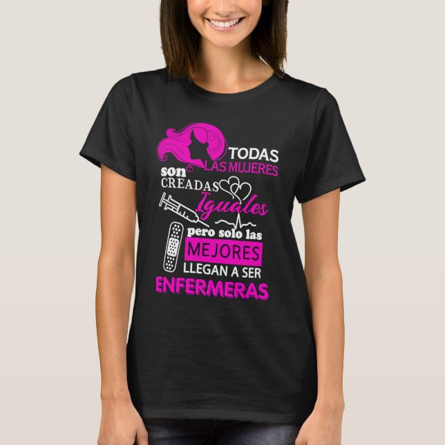 Blusa Todas Las Mujeres son Iguales Las Mejores En T-Shirt (Front)