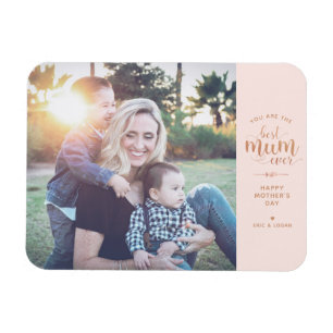 Blush and Rose Gold Best Mum Ever Photo Magnet