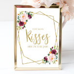 Blush Burgundy Floral How Many Kisses Sign<br><div class="desc">Blush Burgundy Floral How Many Kisses Sign</div>