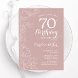Blush Floral 70th Birthday Party Invitation<br><div class="desc">Blush Floral 70th Birthday Party Invitation. Minimalist modern design featuring botanical outline drawings accents and typography script font. Simple trendy invite card perfect for a stylish female bday celebration. Can be customised to any age. Printed Zazzle invitations or instant download digital printable template.</div>