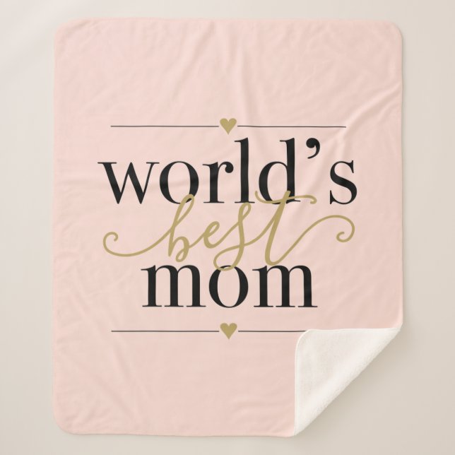 Blush Pink and Gold Worlds Best Mum Elegant Sherpa Blanket (Front)
