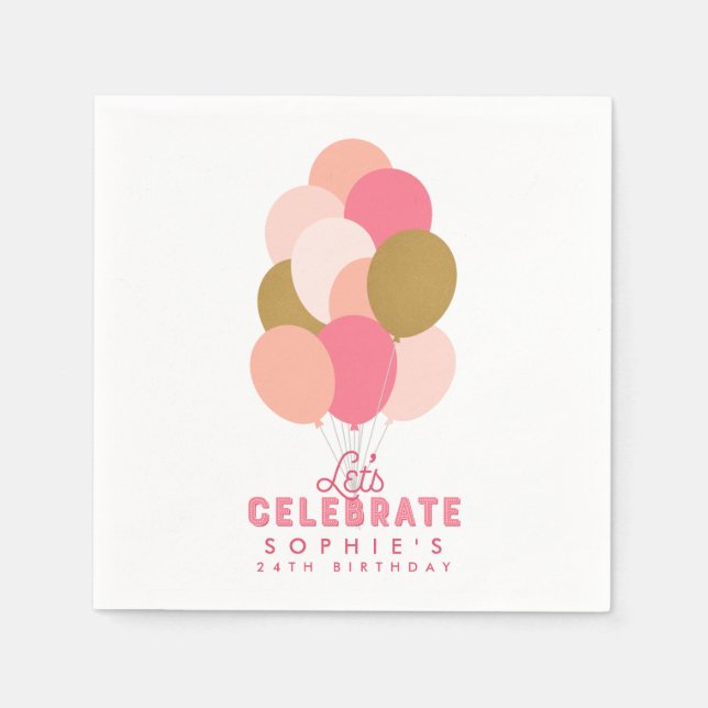 Blush Pink Balloons Let's Celebrate Birthday Napkin (Front)
