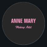 Blush Pink Black Name Makeup Artist Business Classic Round Sticker<br><div class="desc">Printed with custom black colour background and blush pink text,  this is perfect for those who are looking for cool designs.</div>