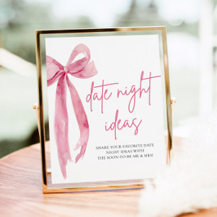 Blush Pink Bow Bridal Date Night Ideas Sign