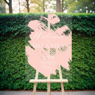 Blush Pink Brush Modern Stroke Birthday Welcome Acrylic Sign