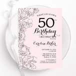 Blush Pink Floral 50th Birthday Party Invitation<br><div class="desc">Blush Pink Floral 50th Birthday Party Invitation. Minimalist modern design featuring botanical outline drawings accents and typography script font. Simple trendy invite card perfect for a stylish female bday celebration. Can be customised to any age. Printed Zazzle invitations or instant download digital printable template.</div>