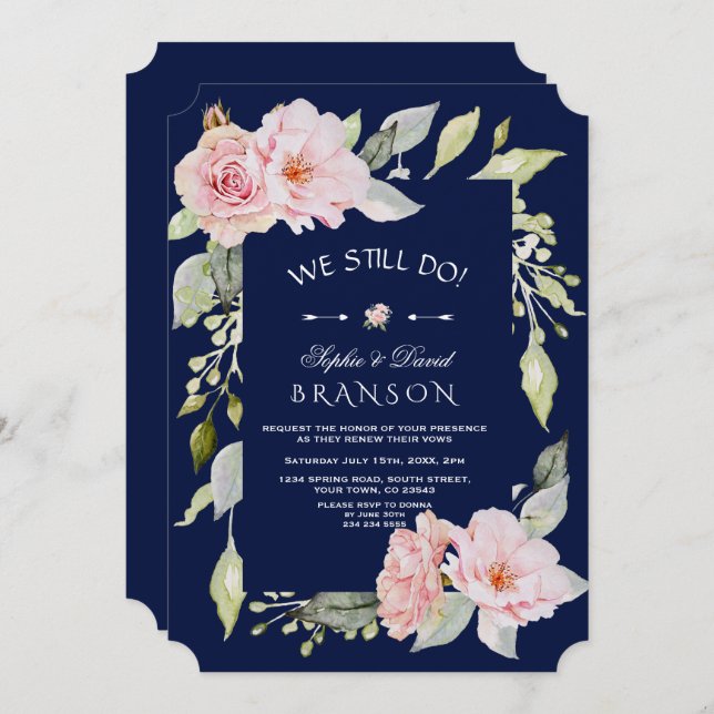 Blush Pink Floral Bloom Navy We Still Do Invitation (Front/Back)