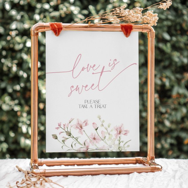 Blush Pink Floral Love is Sweet, Take a Treat  Pedestal Sign (Love is sweet, please take a treat sign with blush pink wildflowers)