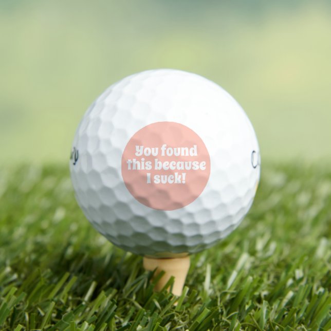 Blush Pink Funny Golfers Quote Womens Golf Balls (Insitu Tee)
