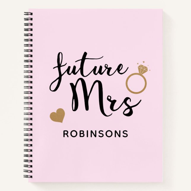 Blush Pink Gold Bridal Wedding Planner Future Mrs Notebook (Front)