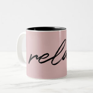 Blush Pink Minimalist Script "relax" Funny Two-Tone Coffee Mug