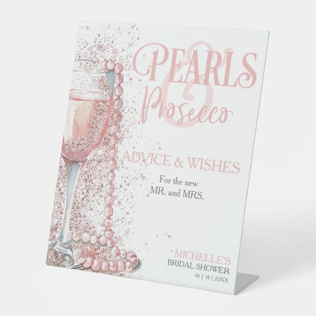 Blush Pink Pearls and Prosecco Advice Wishes Pedestal Sign (Front)