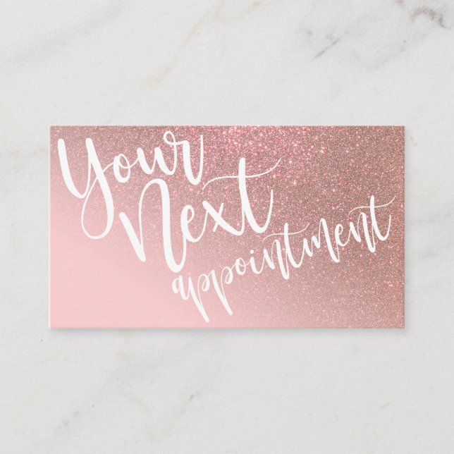 Blush Pink Rose Gold Glitter Gradient Typography Appointment Card (Front)
