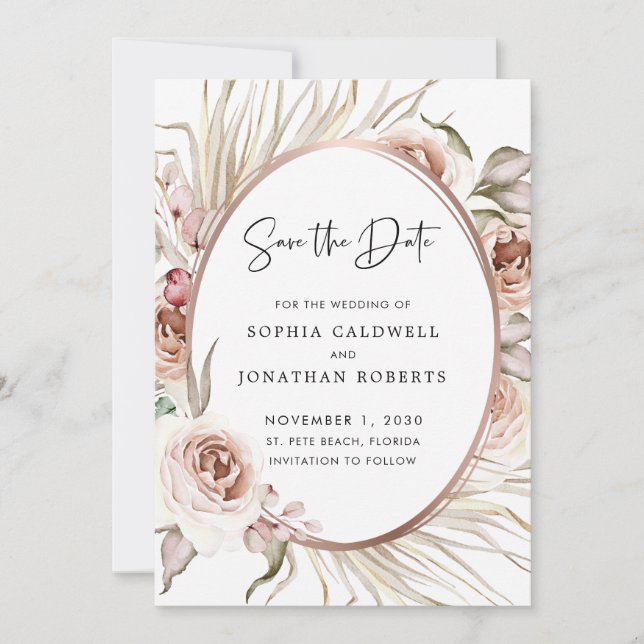 Blush Pink Roses Dried Palm Boho Save the Date (Front)