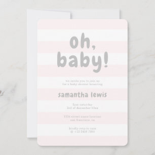 Blush Pink Stripes Light Grey Oh Baby Girl Shower Invitation