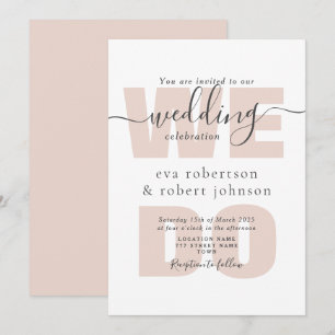 Blush Pink WE DO Wedding Invitation