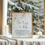 Blush pink winter Don't say baby game Poster<br><div class="desc">Blush pink winter Don't say baby game Poster.
Matching items available.</div>