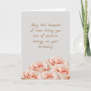 Blush Roses Gold Grey Positive Energy Birthday Card