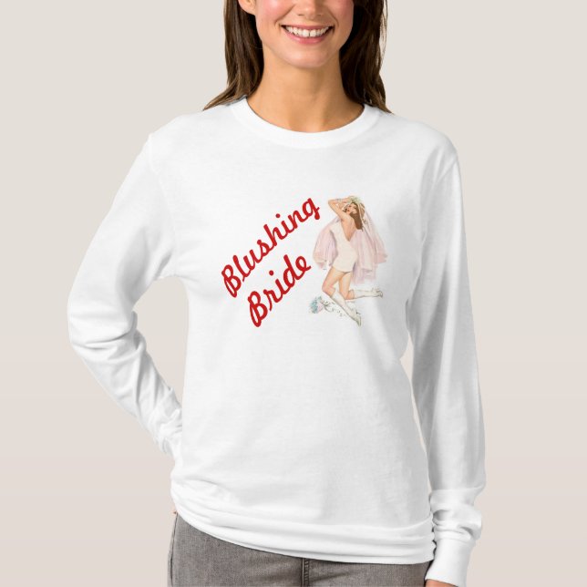 Blushing Bride Hoodie T-Shirt (Front)
