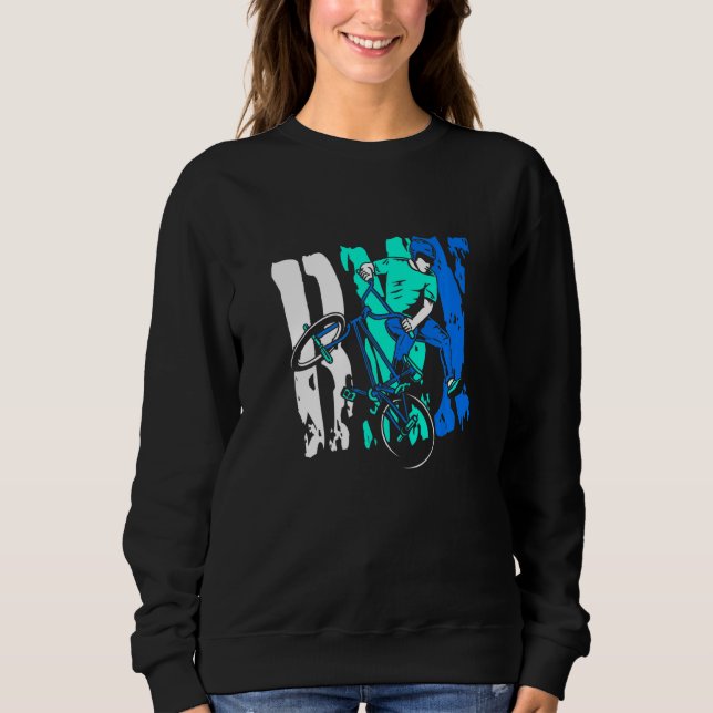 BMX Bicycle Dirt Cycling  1 Sweatshirt (Front)
