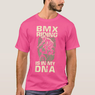 Bmx Bike Accessories Bmx Rider Ramp Bmx Downhill B T-Shirt
