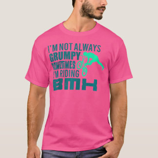 Bmx Bike Bmx Rider FreeBiker Bmx Quote T-Shirt