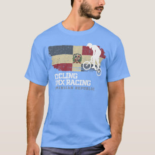 BMX Bike Dominican Republic Flag Biking Cycling Ra T-Shirt