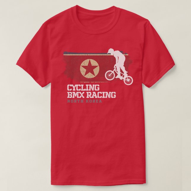 BMX Bike North Korea Flag Biking Cycling Racing BM T-Shirt (Design Front)