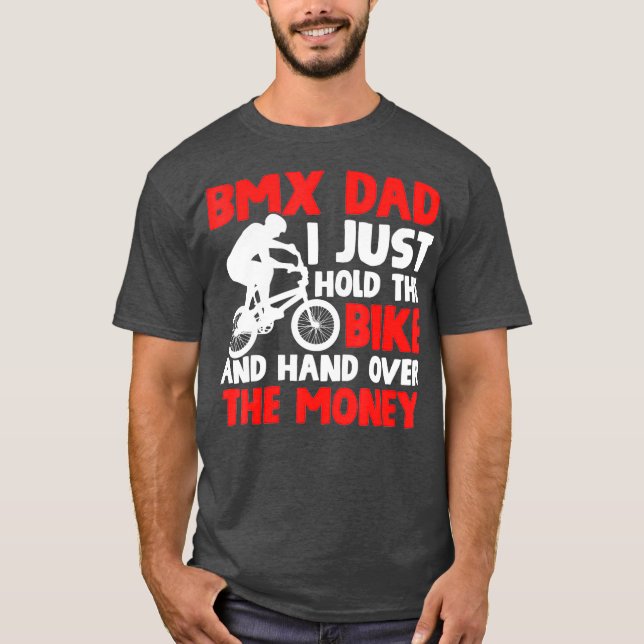 BMX Dad Fathers Day T-Shirt (Front)