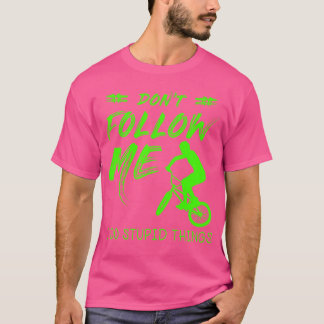 Bmx For Bmx Rider T-Shirt