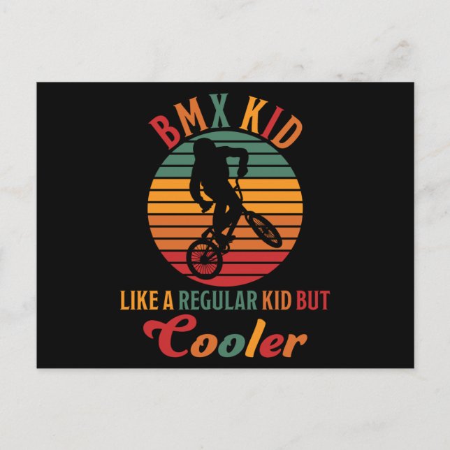 BMX Kid Like A Regular Kid But Cooler Bicycle Gift Postcard (Front)