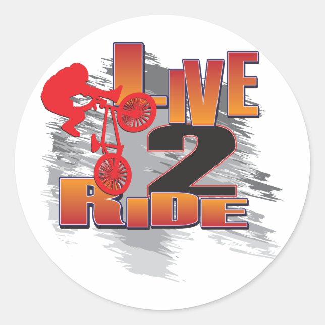 BMX Live to Ride Ride to Live Classic Round Sticker (Front)