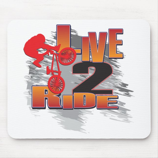 BMX Live to Ride Ride to Live Mouse Pad (Front)