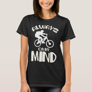 BMX Mind Street Bicycle Motocross Stunts BMX Bike T-Shirt