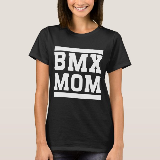 BMX Mum T-Shirt (Front)