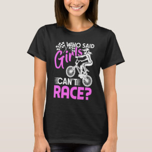 Bmx Racing Riding For Girls Dirt Bike T-Shirt