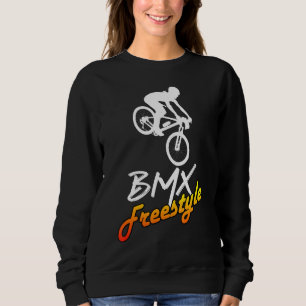 Bmx Stunts Bike Bicycle Bike Motocross 4 Sweatshirt